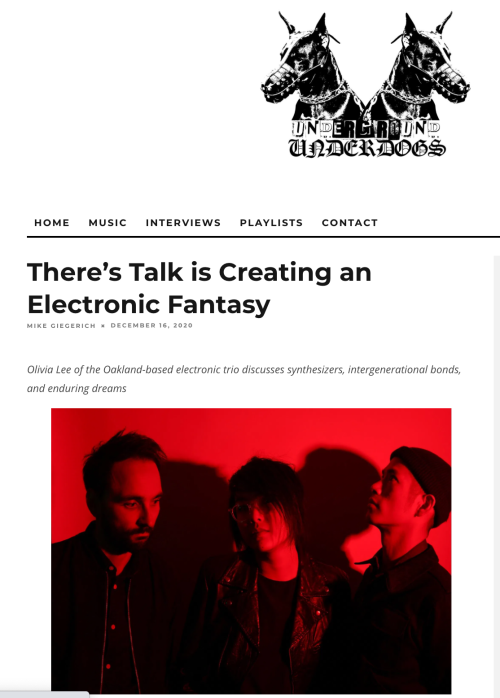 https://undergroundunderdogs.com/2020/12/16/theres-talk-olivia-lee-interview-indie-electronic/